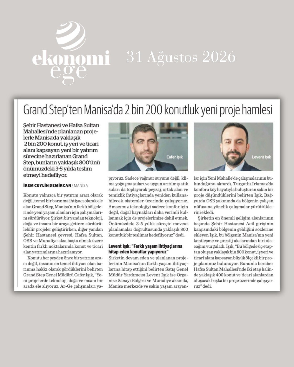Ekonomi Ege gazetesi 31 Ağustos 2026 tarihli haberi: Grand Step'ten Manisa'da 2 bin 200 konutluk yeni proje hamlesi – Cafer Işık ve Levent Işık açıklamaları